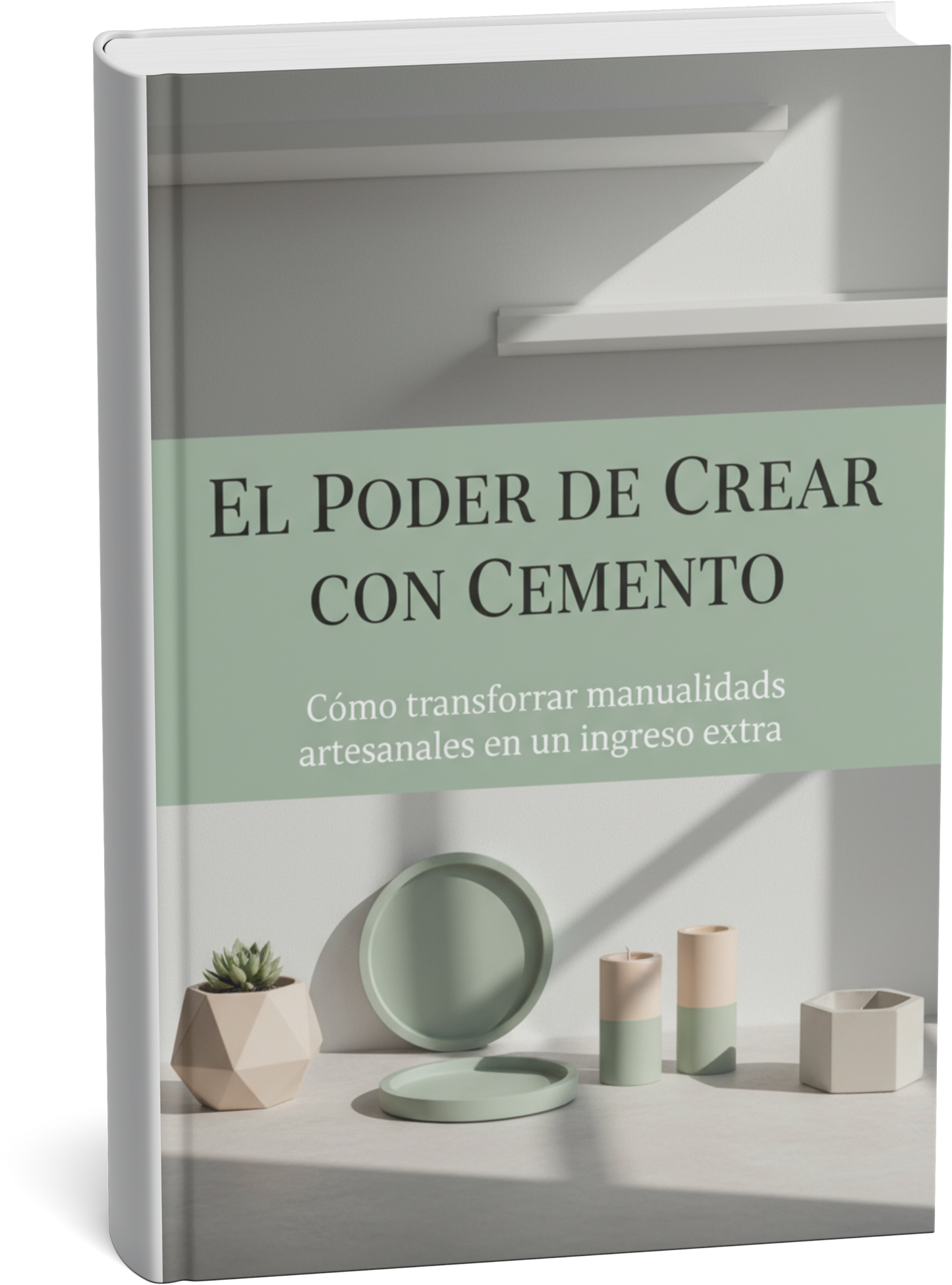 El Poder de Crear con Cemento